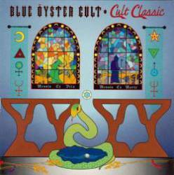 Blue Öyster Cult : Cult Classics